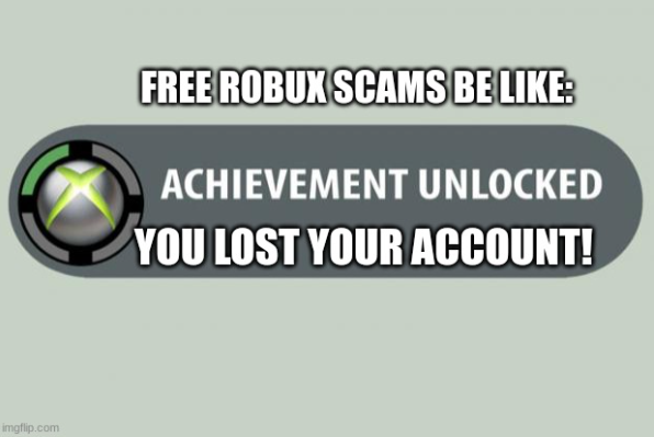 Las estafas gratuitas de Robux son como: Perdiste tu cuenta